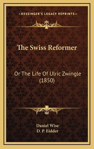 The Swiss Reformer