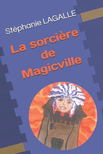 La sorcière de Magicville