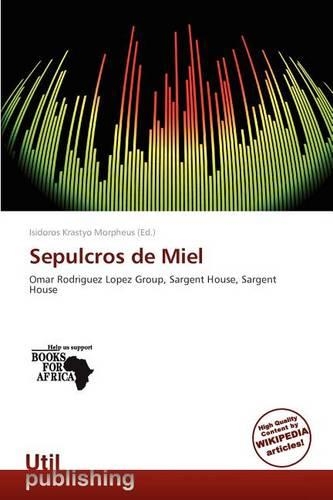 Sepulcros de Miel