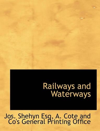 Railways and Waterways