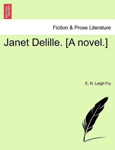 Janet Delille. [A Novel.]