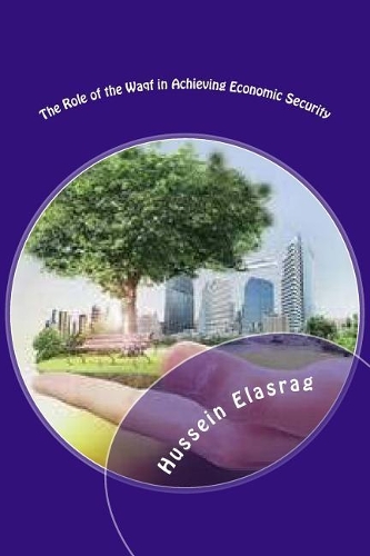 The Role of the Waqf in Achieving Economic Security