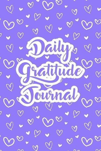 Gratitude Journal Scribbly Hearts Pattern 7: Daily Gratitude Journal, 100 Plus Lined Pages With Two Days Per Page, Start Each Day With A Grateful Heart.(66 Thankful Series Lined)