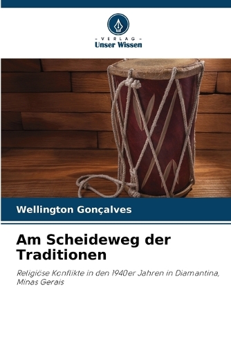 Am Scheideweg der Traditionen