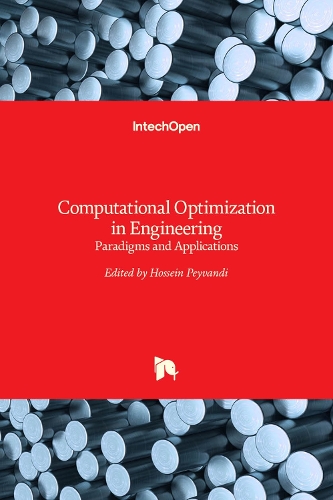 Computational Optimization in Engineering: Paradigms and Applications