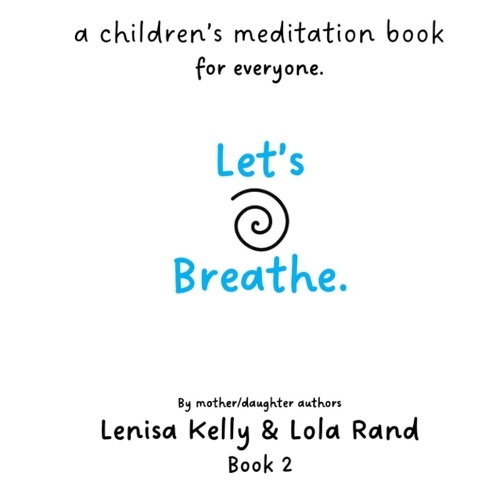 Let's Breathe.: Book 2(2 Let's Breathe.)