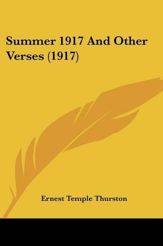 Summer 1917 And Other Verses (1917)