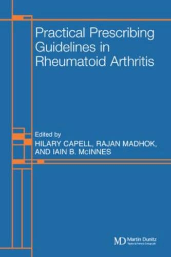Practical Prescribing Guidelines for Rheumatoid Arthritis
