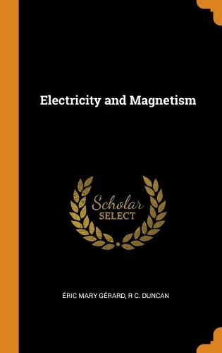 Electricity and Magnetism