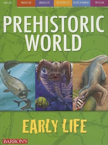 Prehistoric World Early Life