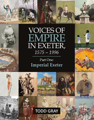 Voices of Empire in Exeter,1575-1996
