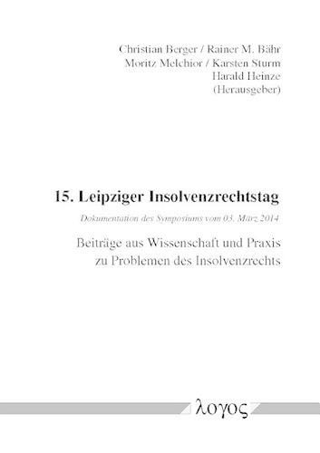 15. Leipziger Insolvenzrechtstag