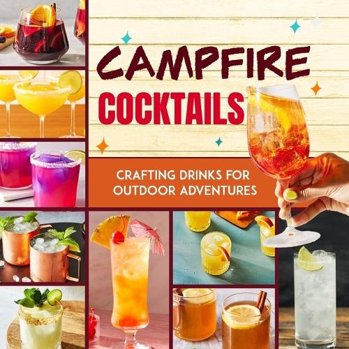 Campfire Cocktails