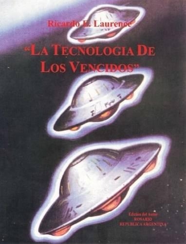 La Tecnologia De Los Vencidos