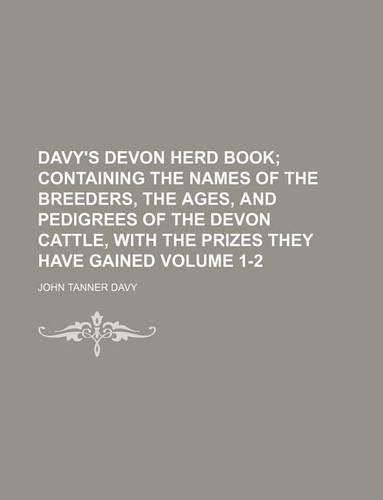 Davy's Devon Herd Book Volume 1-2