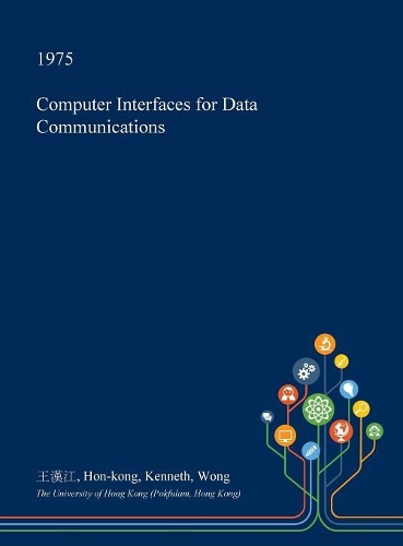 Computer Interfaces for Data Communications
