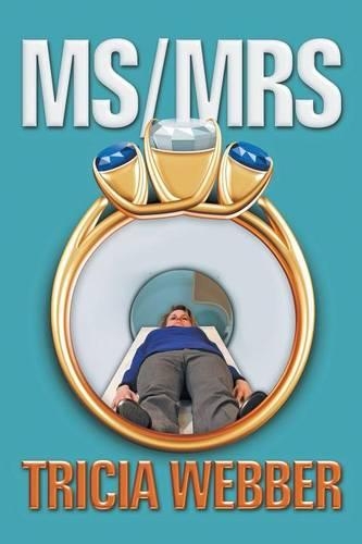 MS/Mrs: Tricia Webber