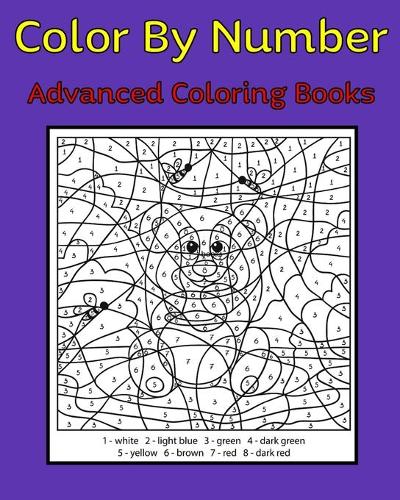 Color By Number Advanced Coloring Books: 50 Unique Color By Number Design for drawing and coloring Stress Relieving Designs for Adults Relaxation Creative haven color by number Books
