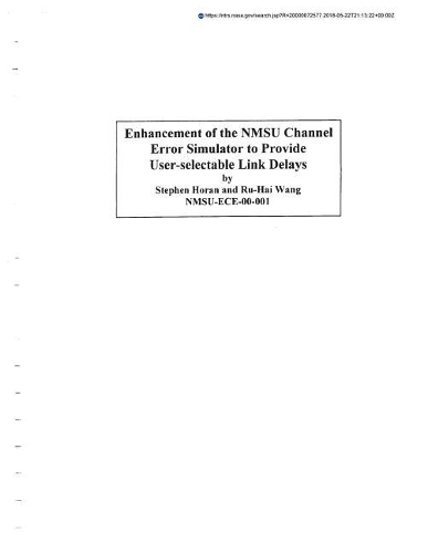 Enhancement of the Nmsu Channel Error Simulator to Provide User-Selectable Link Delays
