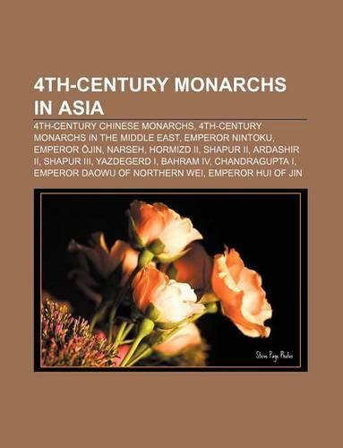 4th-Century Monarchs in Asia