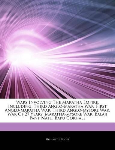 Articles on Wars Involving the Maratha Empire, Including