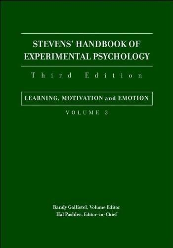 Stevens' Handbook of Experimental Psychology, Learning, Motivation, and Emotion