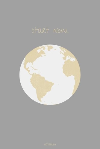 Start Now Notizbuch