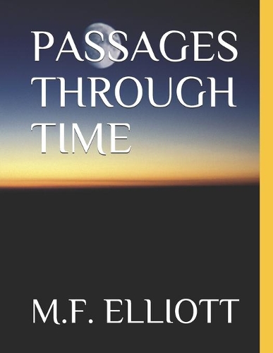 Passages Through Time