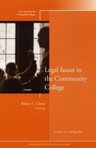Legal Issues in the Community College