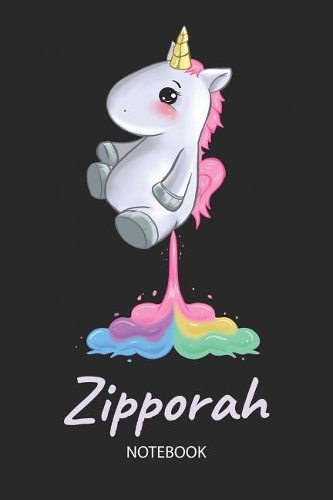 Zipporah - Notebook: Blank Ruled Personalized & Customized Name Rainbow Farting Unicorn School Notebook Journal for Girls & Women. Funny Unicorn Desk Accessories for Kin