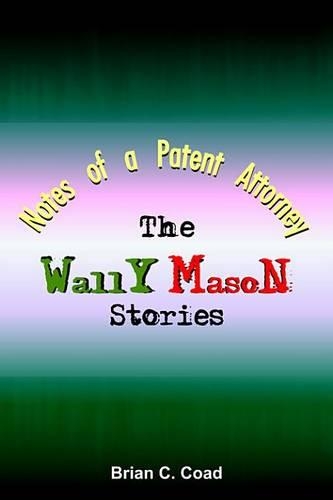 Notes of a Patent Attorney
