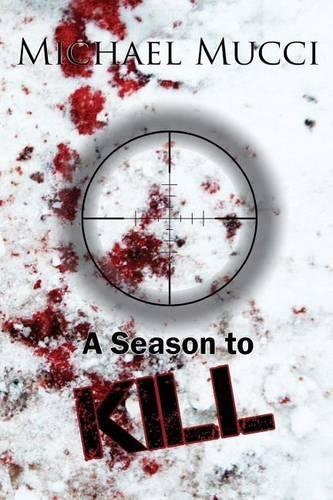A Season to Kill