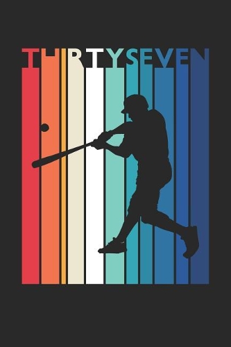 Baseball Notebook for 37 Year Old Women and Men - Vintage Baseball Journal - 37th Birthday Gift for Baseball Player Diary