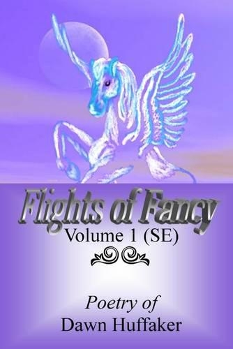 Flights of Fancy : Volume 1 (SE)