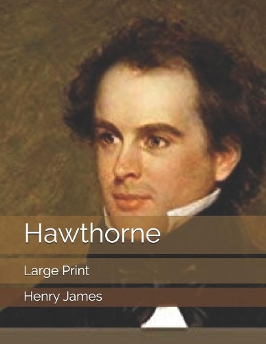Hawthorne: Large Print