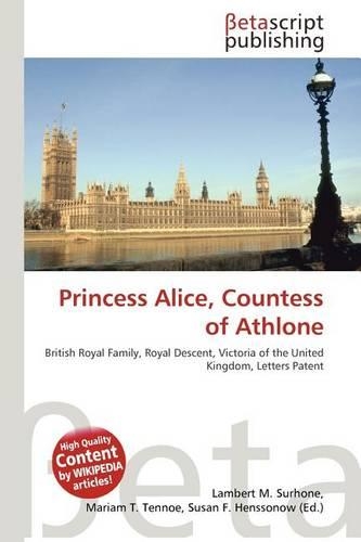 Princess Alice, Countess of Athlone