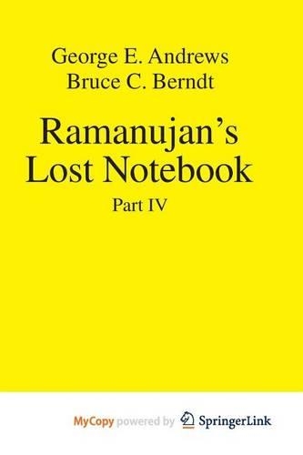 Ramanujan's Lost Notebook: Part IV