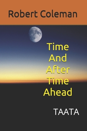 Time And After Time Ahead