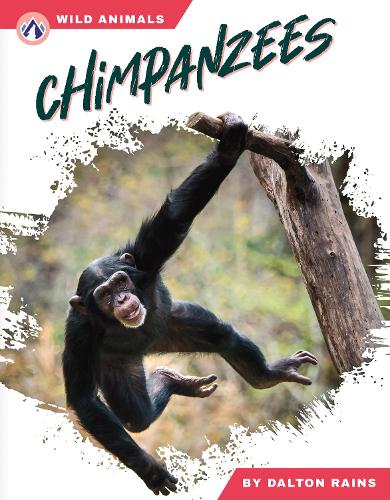 Chimpanzees: (Wild Animals Set 2)