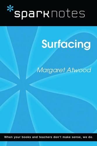 Surfacing (Sparknotes Literature Guide): (Sparknotes Literature Guide)