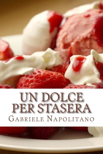 Un dolce per stasera