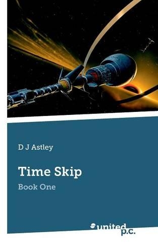 Time Skip: Book one
