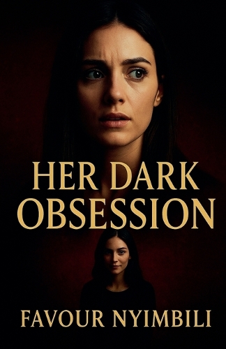 Her Dark Obsession