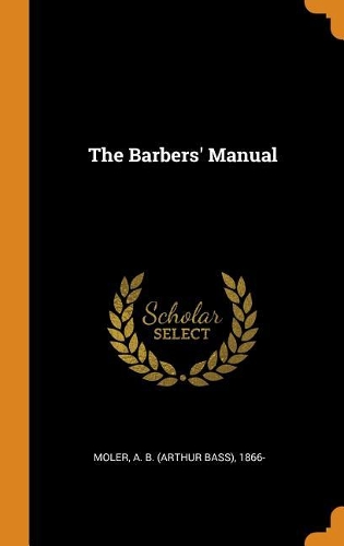 The Barbers' Manual