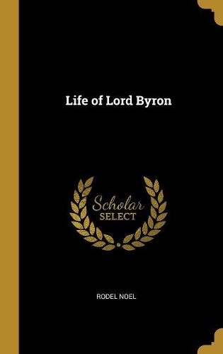 Life of Lord Byron