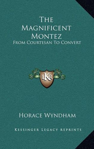 The Magnificent Montez