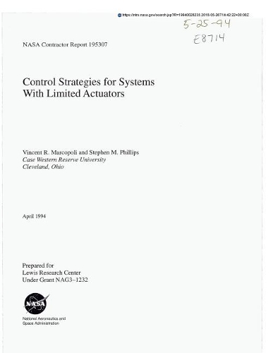 Control Strategies for Systems with Limited Actuators