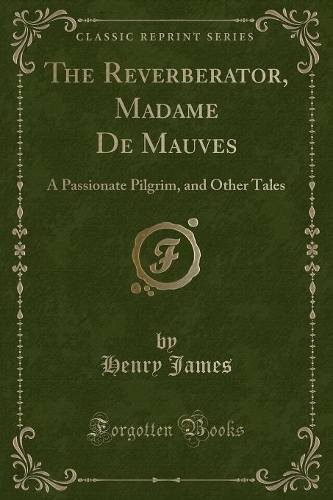 The Reverberator, Madame de Mauves