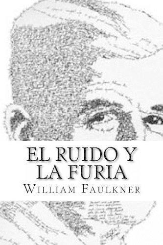 El Ruido y La Furia