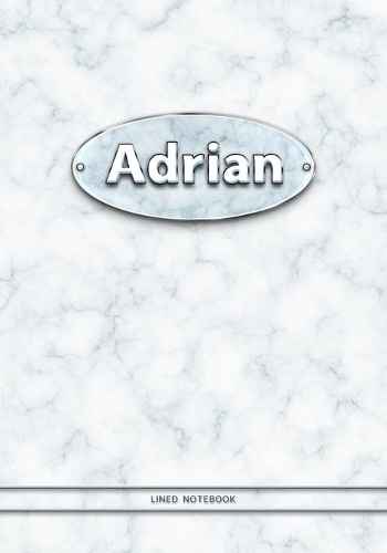 Adrian - Lined Notebook: College Ruled Blank Pages Plus Extra Date Neutral Calendar (12 Months) and Notepad Sketch Designs. Cover Print White Marble Background with Silver-I